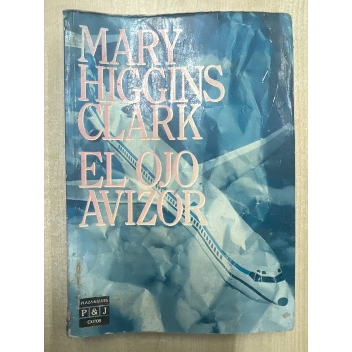 EL OJO AVIZOR - Clark, Mary Higgins